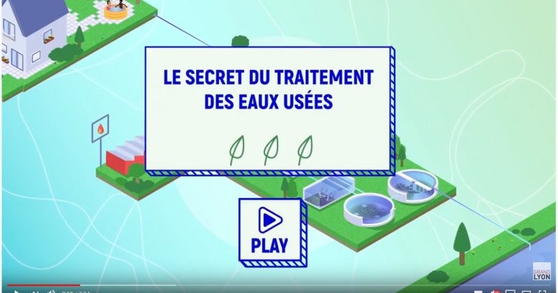 Vidéo pédagogique sur le traitement des eaux usées à Pierre-Bénite